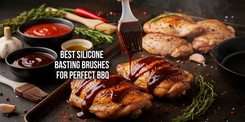 Best Silicone Basting Brushes for Perfect BBQ