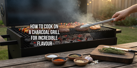 How to Cook on a Charcoal Grill for Incredible Flavour