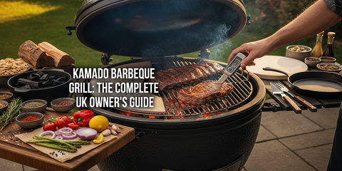 Kamado Barbeque Grill: The Complete UK Owner's Guide